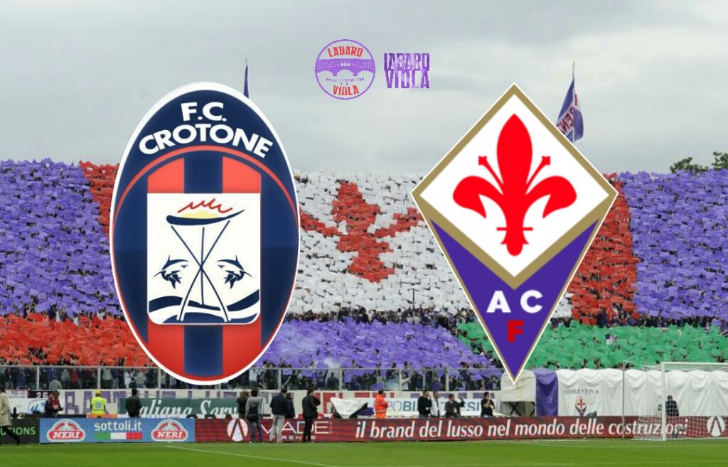 SEGUI IL LIVE DI LABAROVIOLA PER CROTONE-FIORENTINA