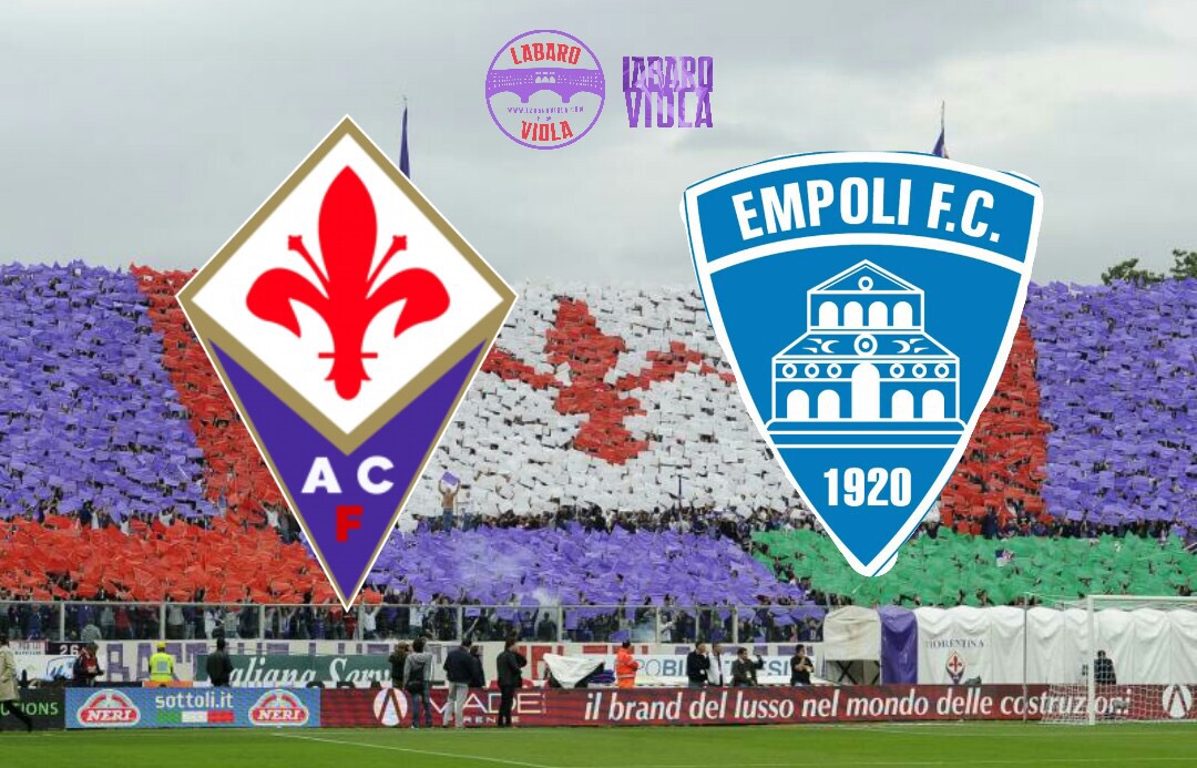 SEGUI IL LIVE DI LABAROVIOLA PER FIORENTINA-EMPOLI