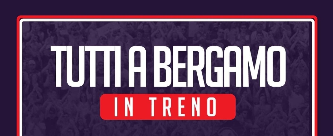 Associazione dei tifosi della Fiorentina: “Tutti in treno a Bergamo. Domani…”