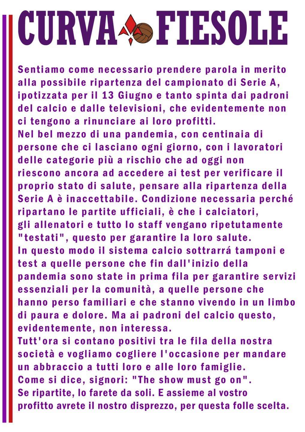Comunicato Curva Fiesole: “Pensare alla ripartenza della Serie A è inaccettabile”