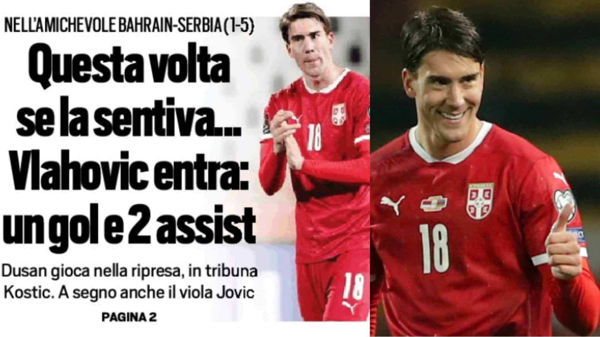 Vlahovic gioca con la Serbia e Tuttosport lo attacca: “Adesso se la sente”. Con la Juventus non giocava